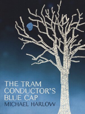 cover image of The Tram Conductor's Blue Cap